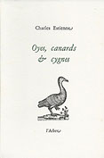Oyes, canes, canards & cygnes